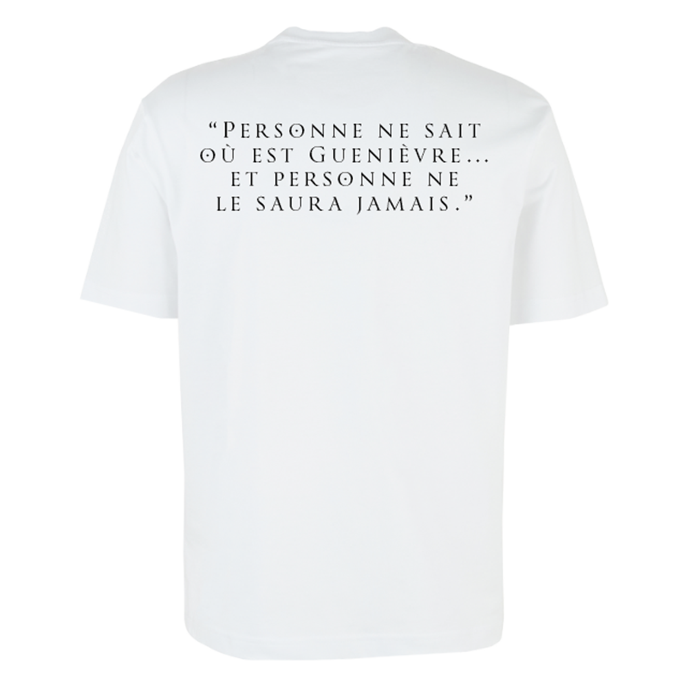 T-shirt Lancelot | Ban + citation "Personne ne sait où est Guenièvre...Et personne ne le saura jamais."